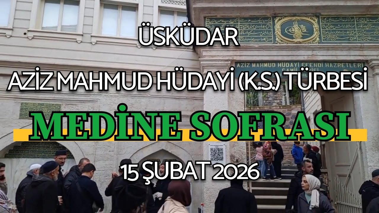 Üsküdar Medine Sofrası - 15.02.2026