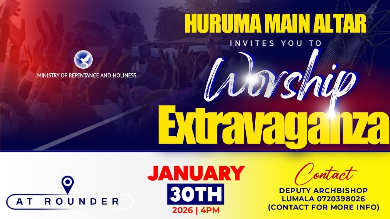 WORSHIP EXTRAVAGANZA - HURUMA ROUNDABOUT | JAN 30TH, 2026