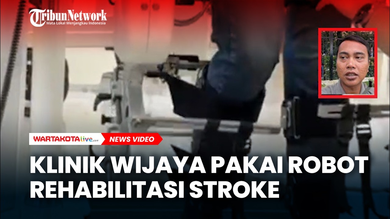 Klinik Wijaya Pakai Robot Rehabilitasi Stroke, Satu Bulan Terapi Andre Bisa Kembali Jalan