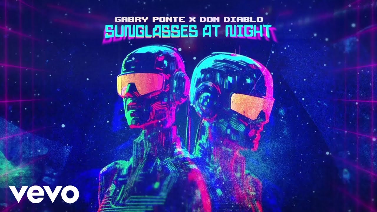 Gabry Ponte & Don Diablo - Sunglasses At Night (Visualizer)