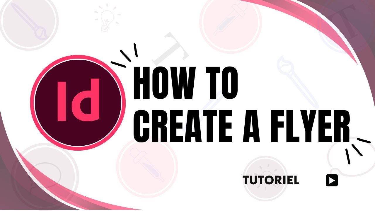 How to Create a Flyer in Adobe InDesign Step-by-Step