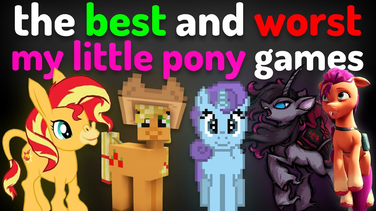 ЛУЧШИЕ (и худшие) игры My Little Pony!