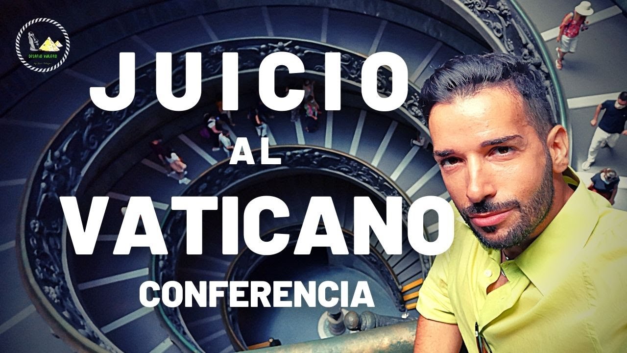 ⛔SECRETOS DEL VATICANO INCONFESABLES⛔: Conferencia