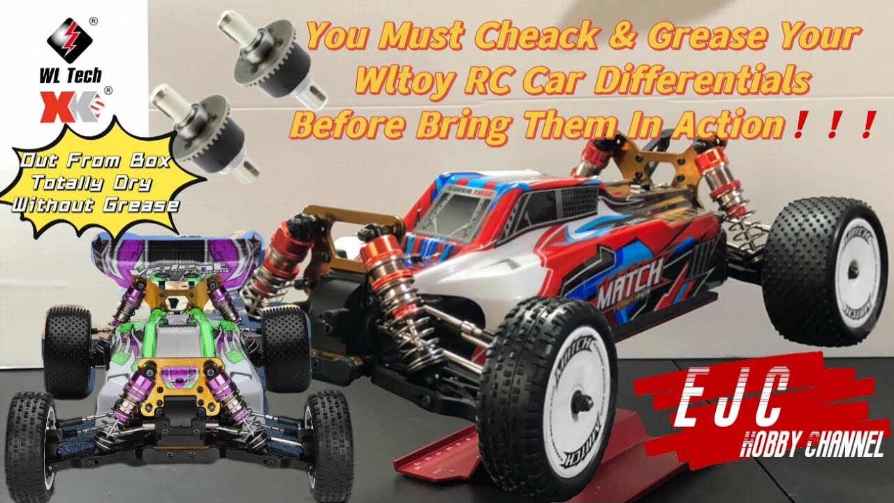 Wltoy 104001 & 104002 Very Important Must Grease Differentials Before Bring them to Run