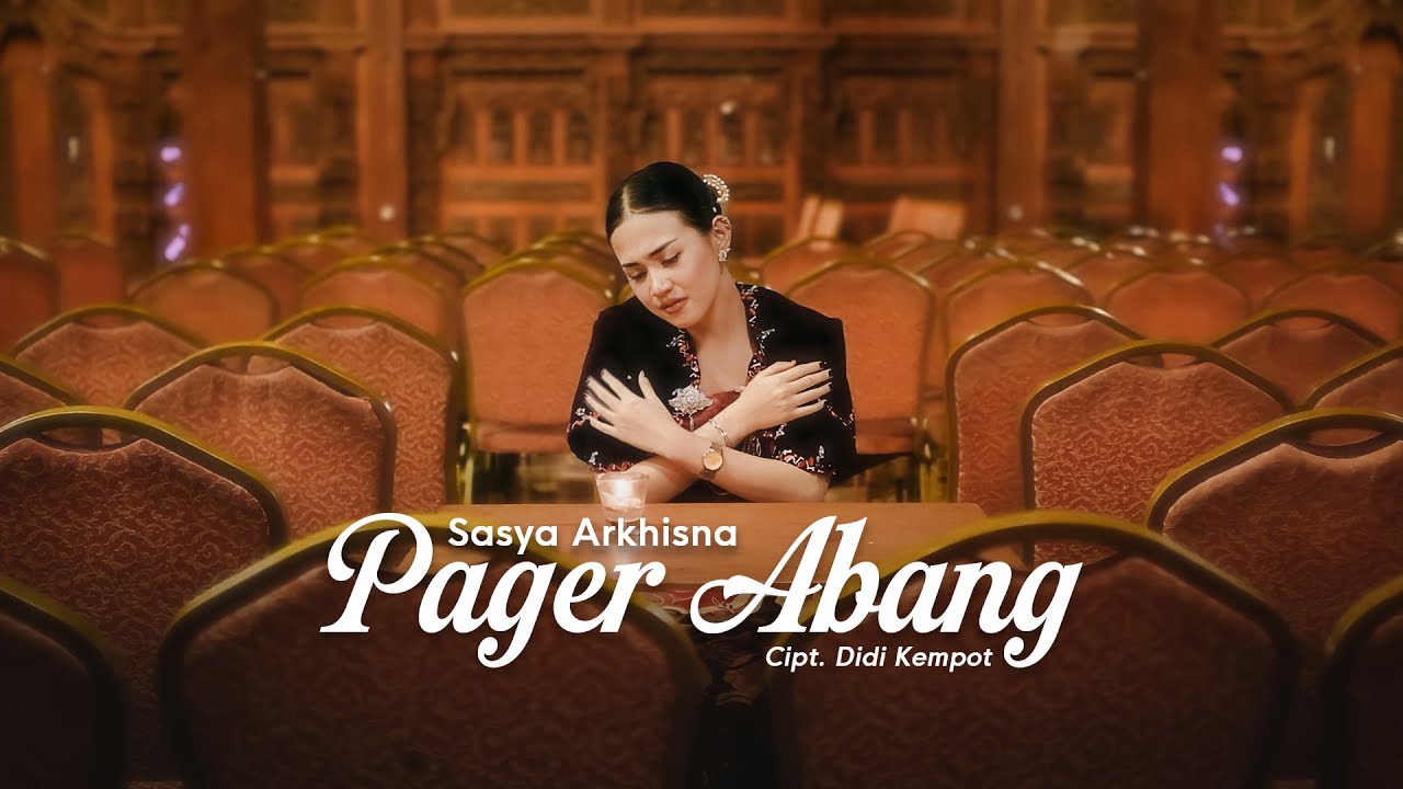 Sasya Arkhisna - PAGER ABANG (Official Music Video)