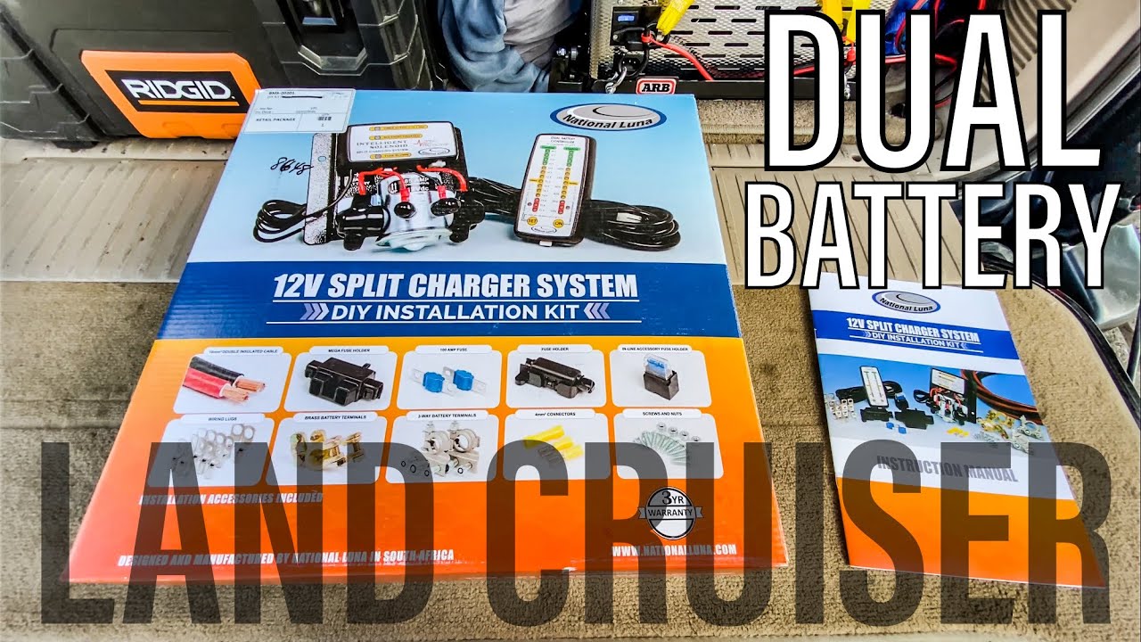 DUAL BATTERY | NATIONAL LUNA 12V SPLIT CHARGER SYSTEM | Toyota Land Cruiser | Pt. 1 System Overview