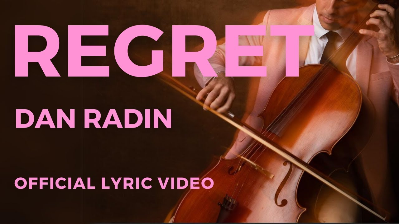 Regret - Dan Radin (Official Lyric Video)