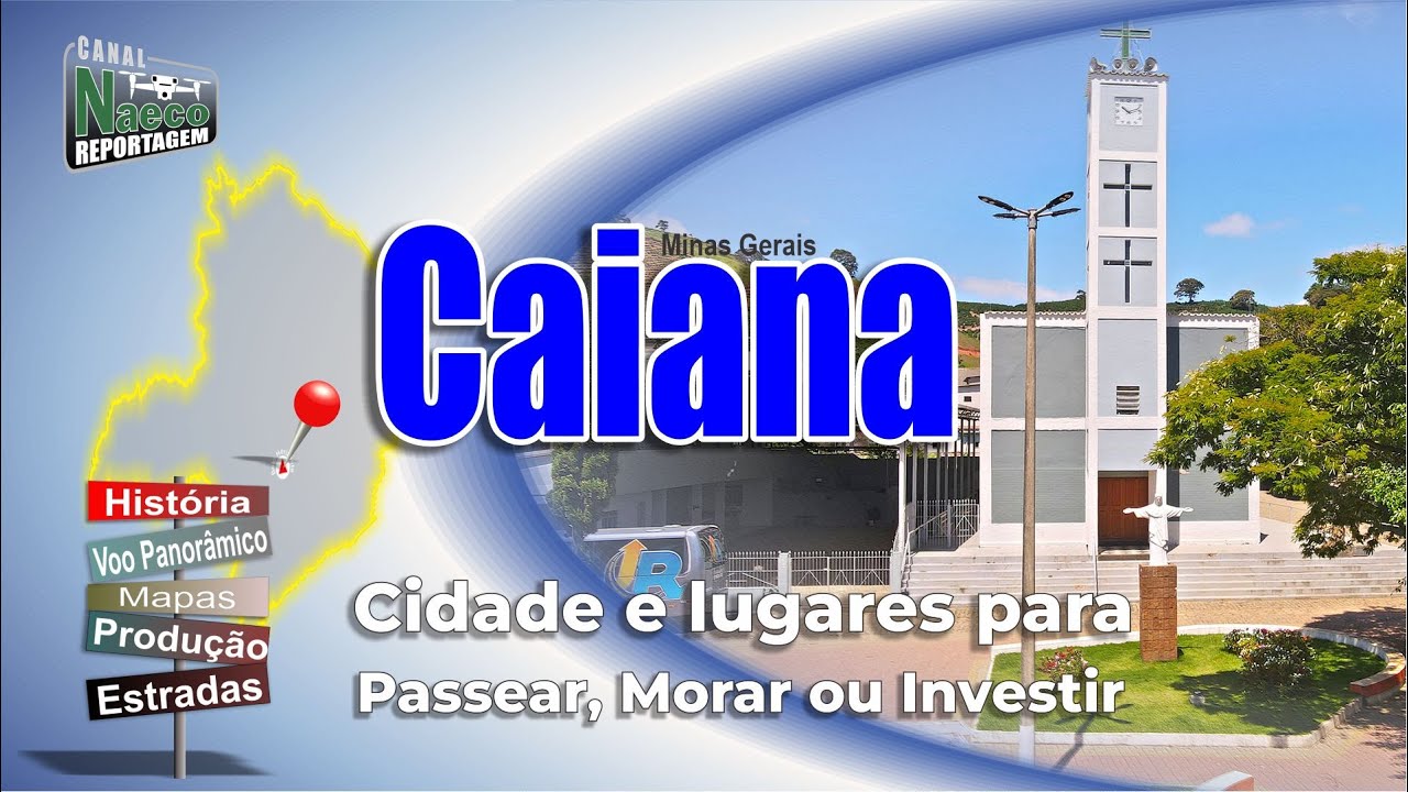 Caiana, MG – Cidade para passear, morar e investir.