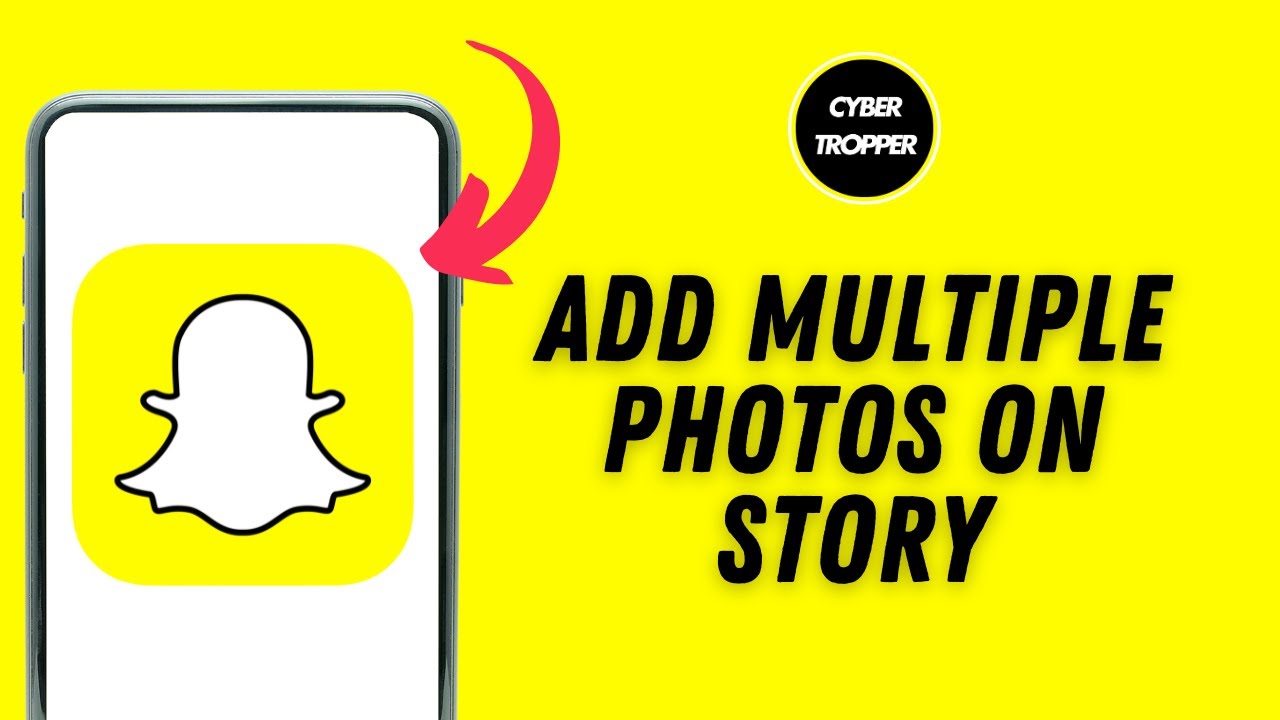 How to Add Multiple Photos on Snapchat Story