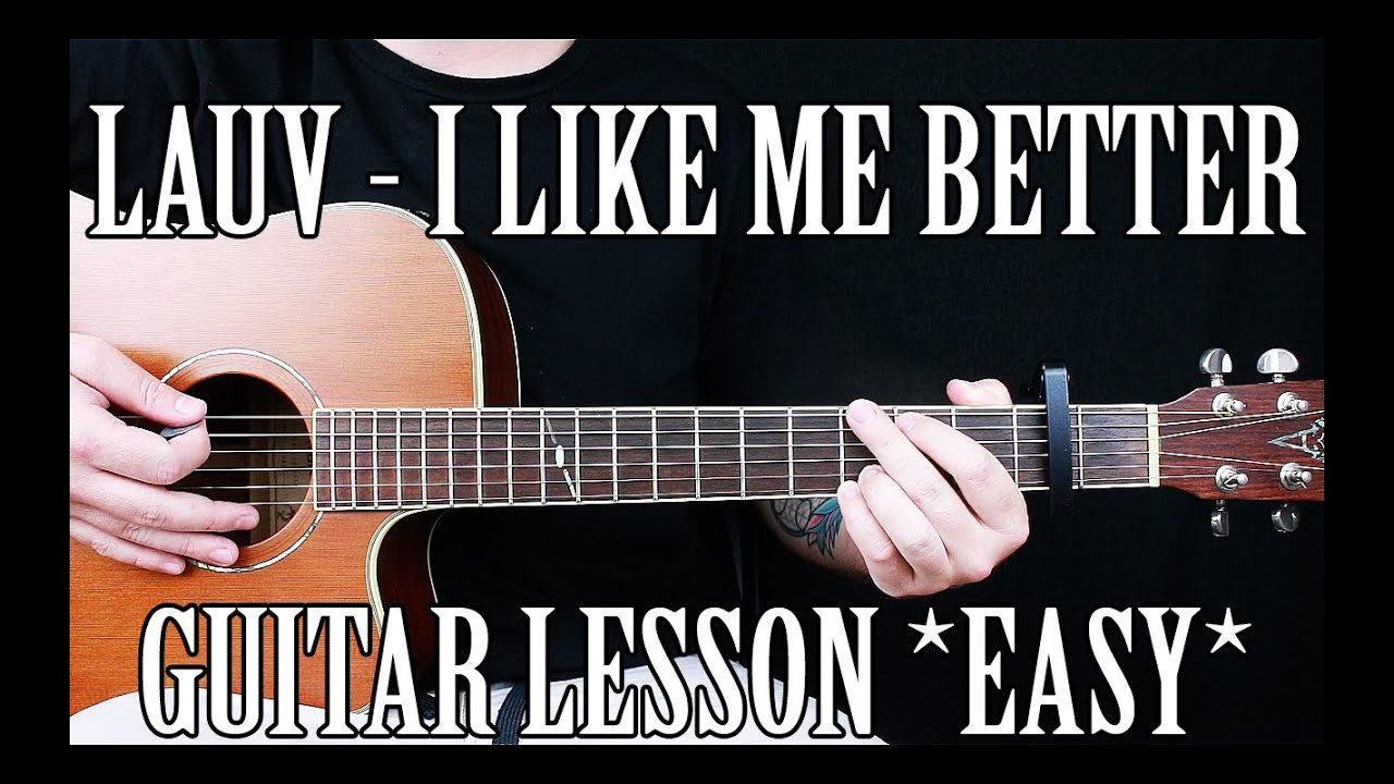 Как играть «I Like Me Better» группы Lauv на гитаре для начинающих *ЛЕГКО*