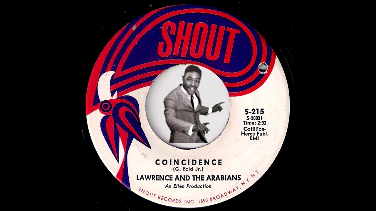 Lawrence And The Arabians - Coincidence [Shout] 60s Northern Soul 45