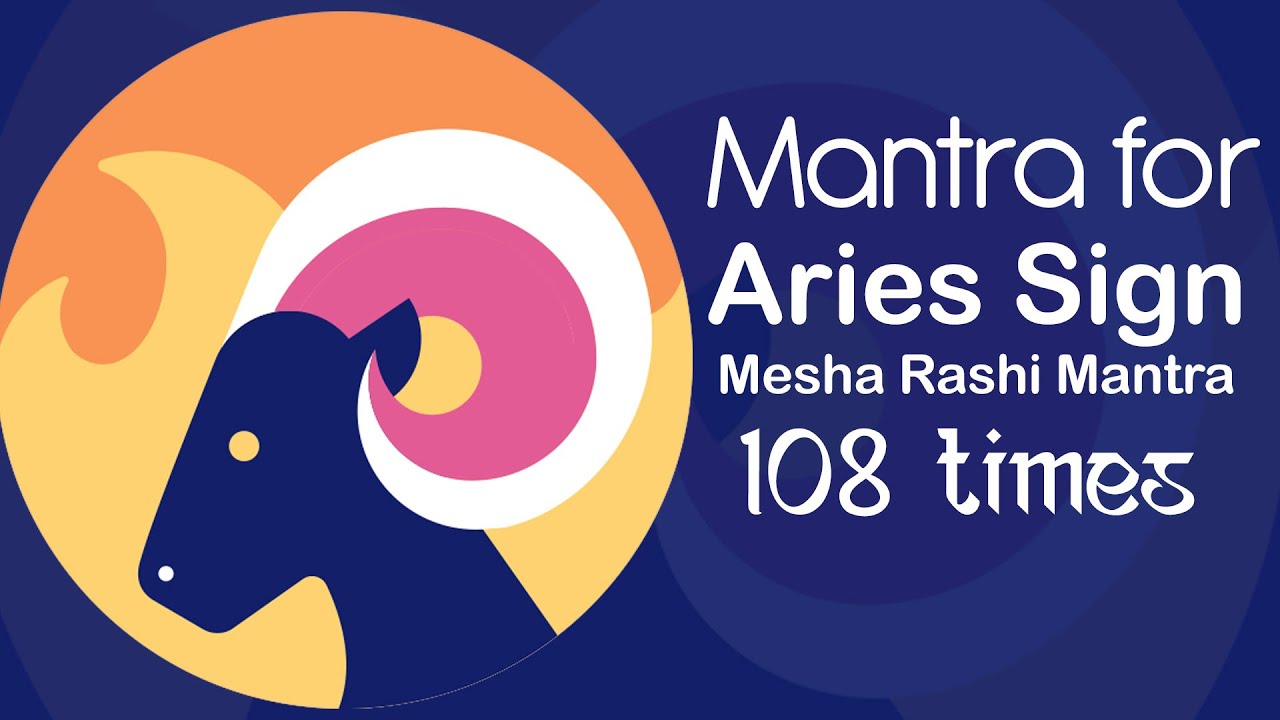 Powerful Mantra for Aries Sign 108 Times | Mesha Rashi Mantra | मेष राशि (Aries Sign Mantra)