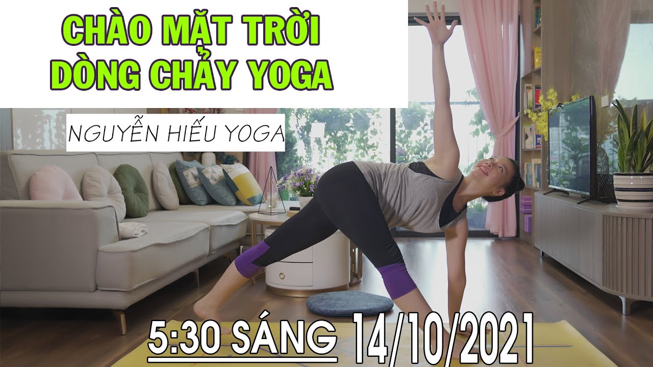Bài 13: Chuỗi bài tập Yoga chào mặt trời_ Dòng chảy năng lượng_ Bụng khỏe eo thon - Nguyễn Hiếu Yoga
