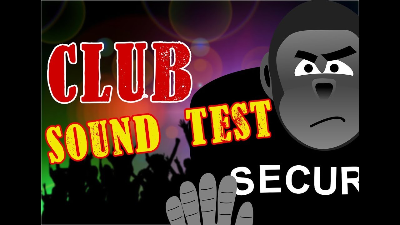 Club Sound System Test