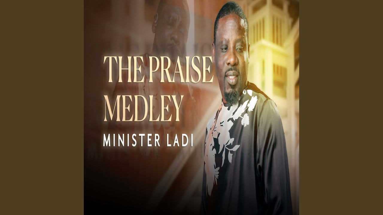 The Praise Medley