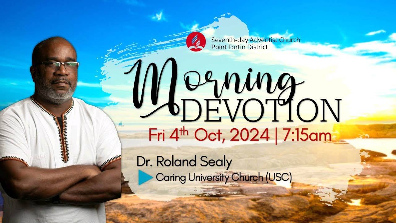 Friday Morning Devotion || 4th October 2024 || 7:15am