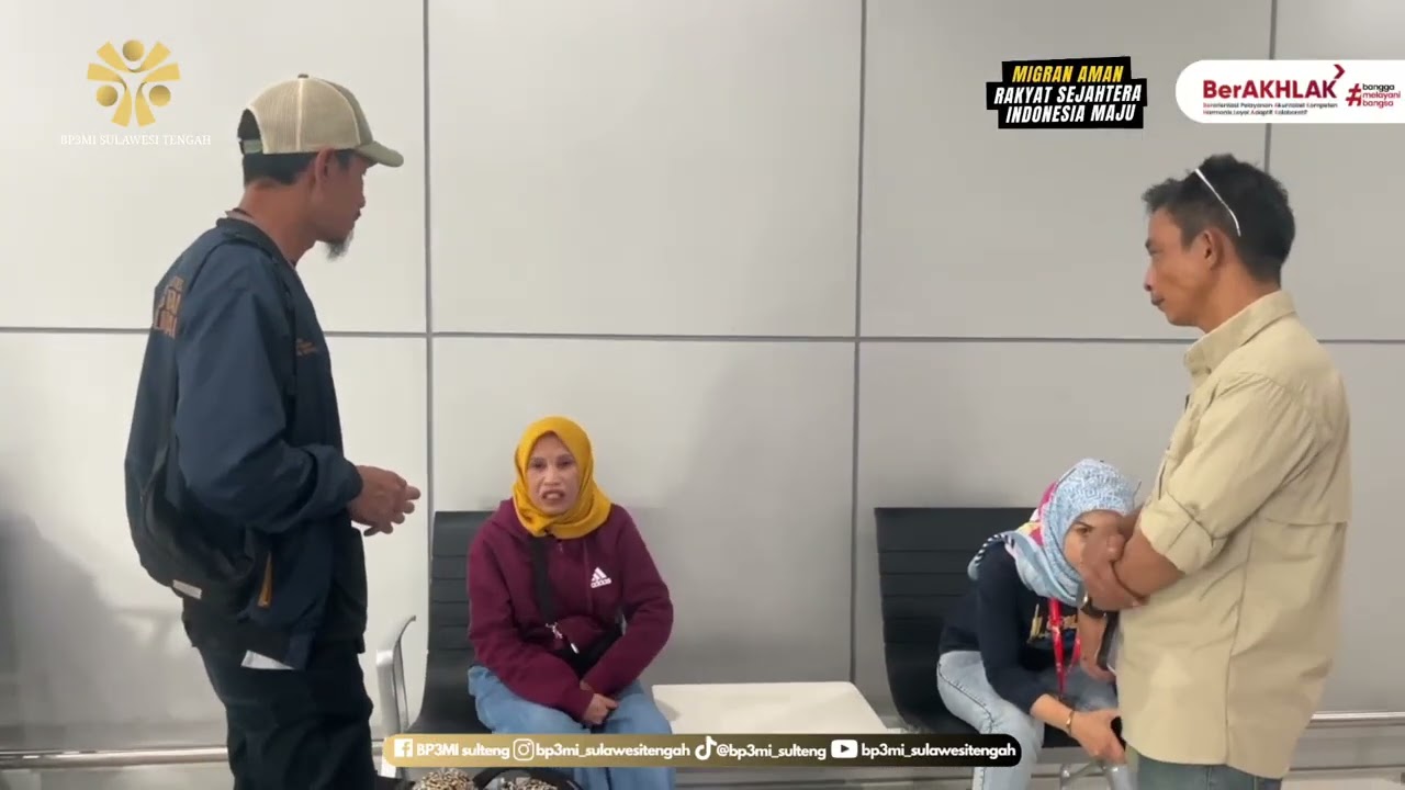 WARTA BP3MI SULTENG - Fasilitasi Kepulangan PMI-B asal Desa Bukubakulu, Kab. Sigi dari Arab Saudi