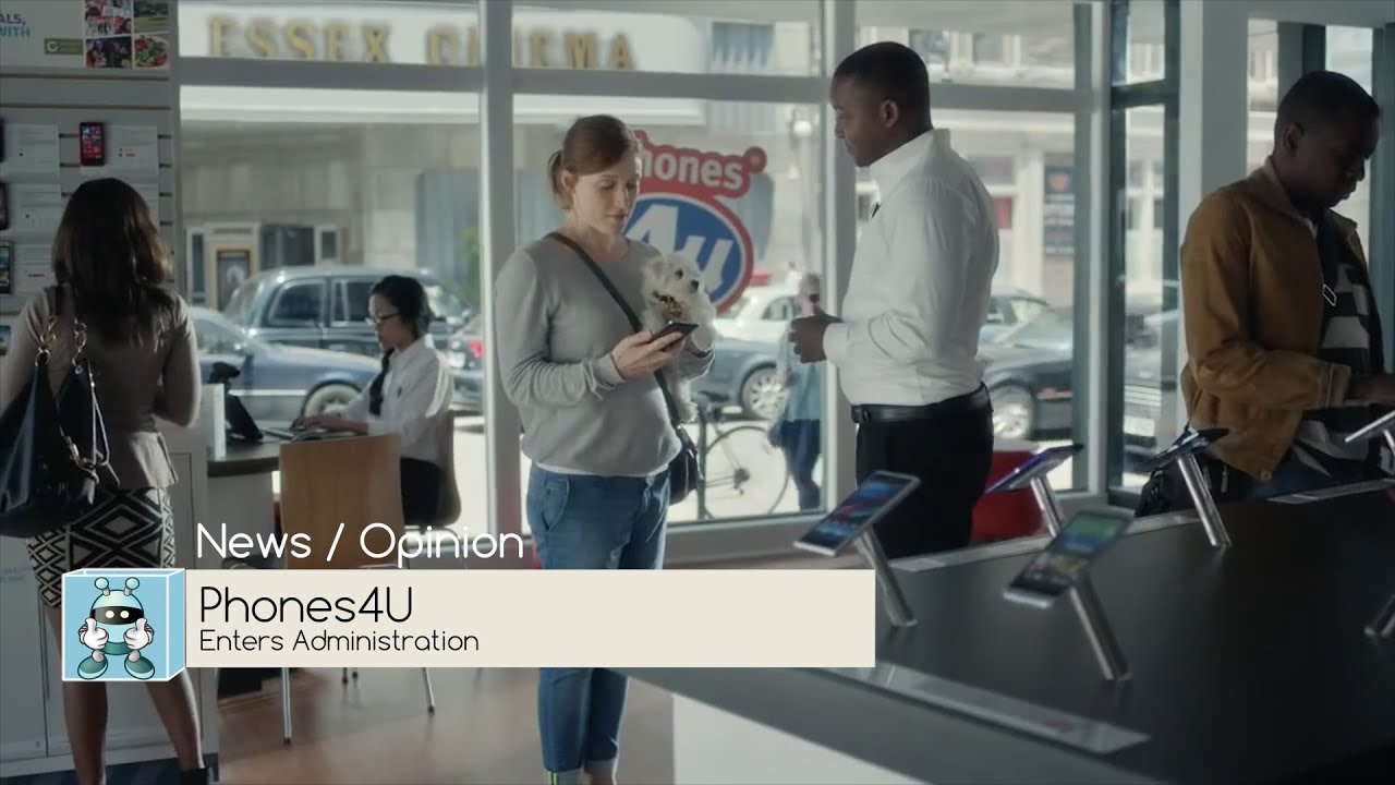 Phones4U enters administration - Androidizen