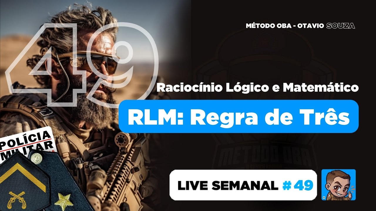 Live 49 - RLM: Regra de Três ➡️ Gabarite na PMMG (Soldado e Cadete)