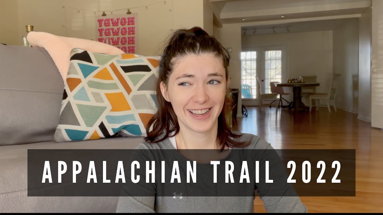Appalachian Trail 2022 Thru-Hike Announcement