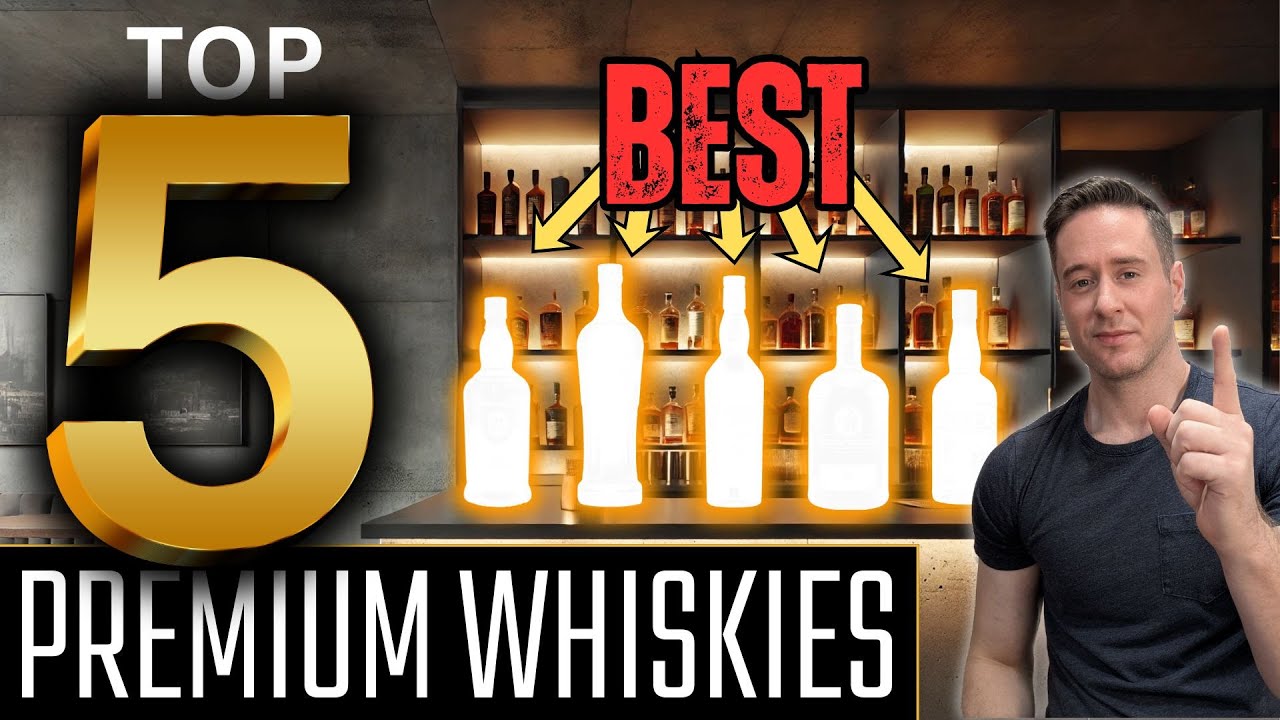 Top 5 PREMIUM Whiskies of 2025