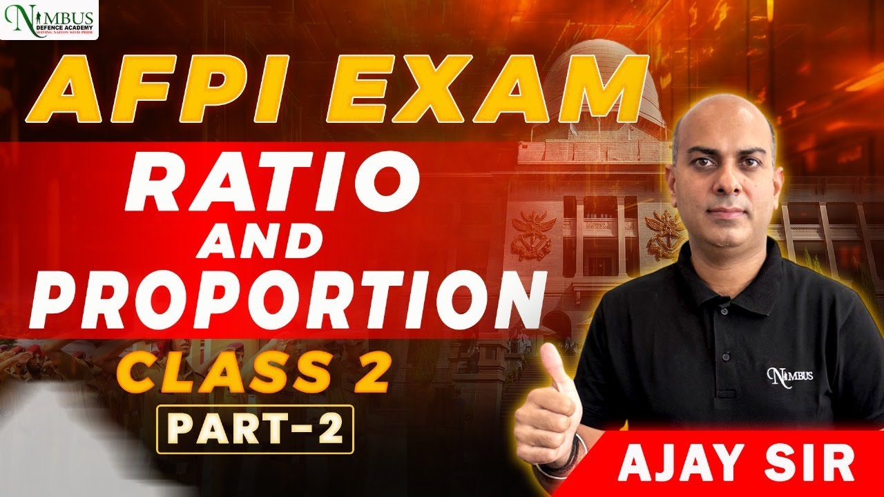 AFPI Live Session | Class 2 | Ratio & Proportion Part 2 | Must Watch for Students!