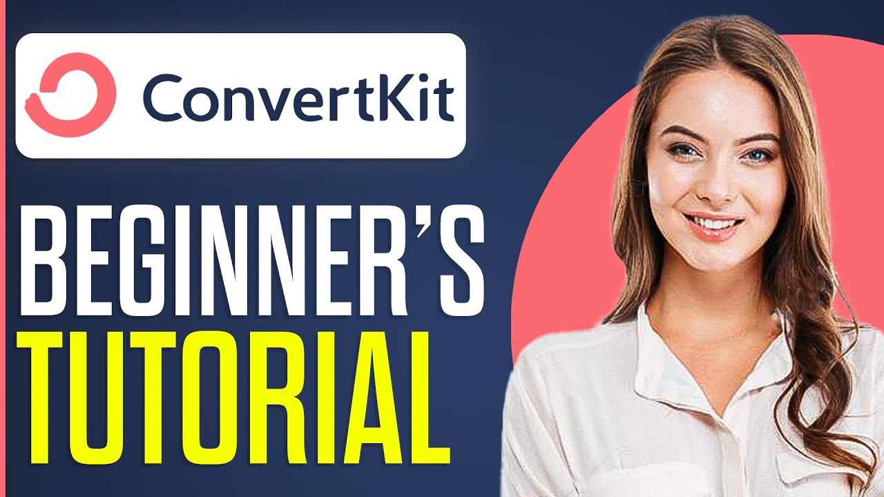 ConvertKit Tutorial For Beginners 2026: How To Use ConvertKit (Step-By-Step)