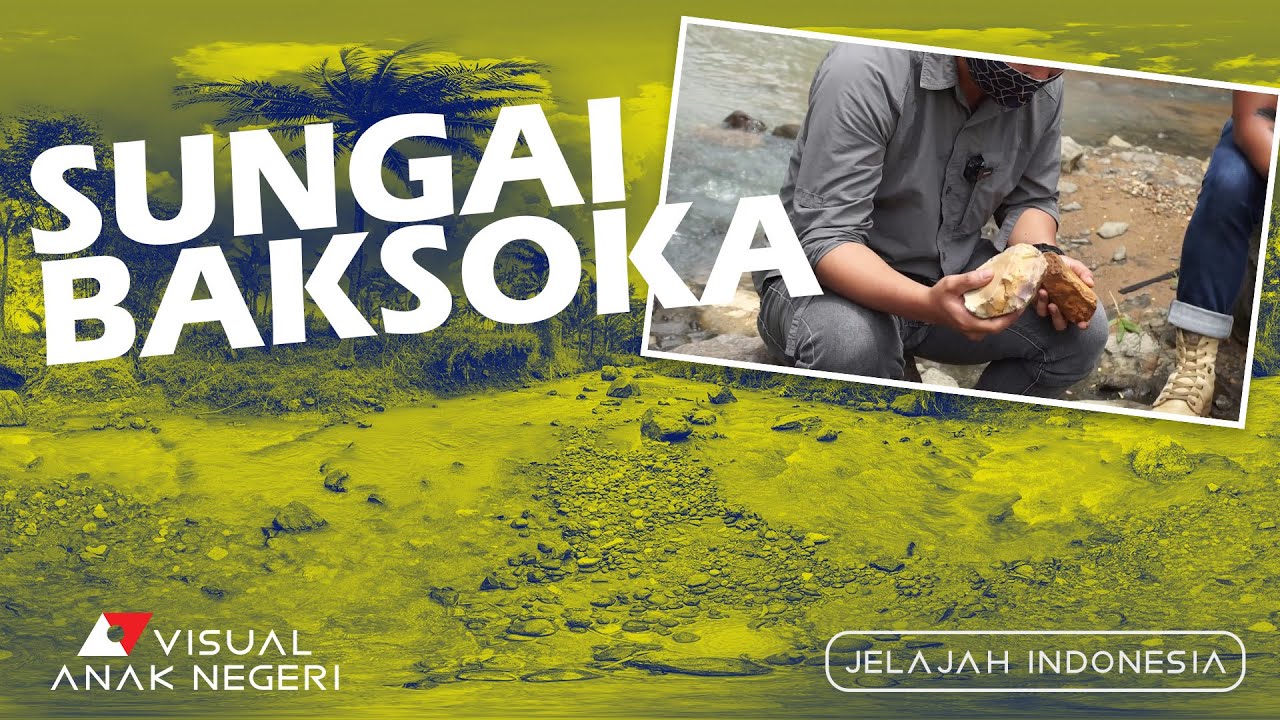 Jejak Prasejarah Terpenting Nusantara Ada di Sungai Baksoka