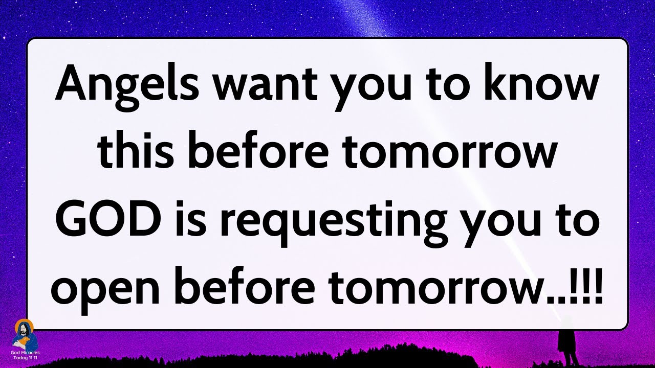 11:11⚠️Angels want you to know this before tomorrow💌Gods Message Today✝️God Miracles Today 1111
