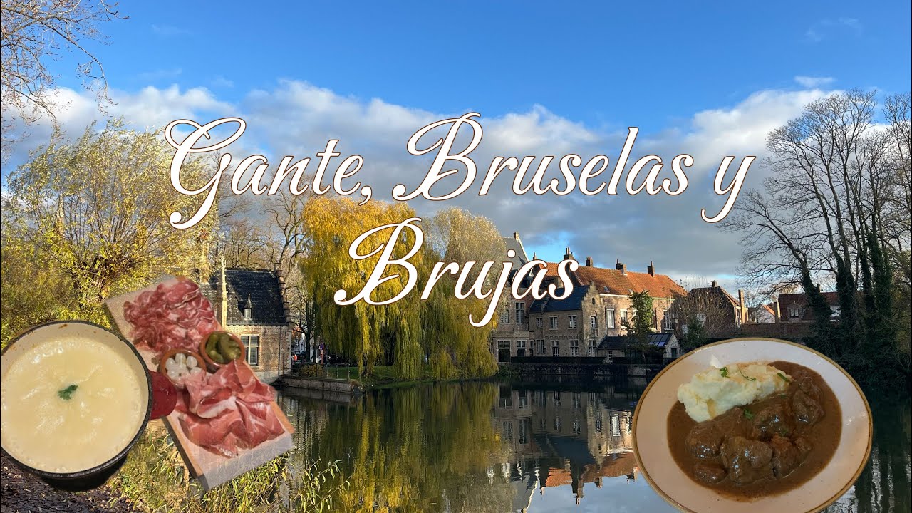 Gante, Bruselas y Brujas I Vlog Erasmus