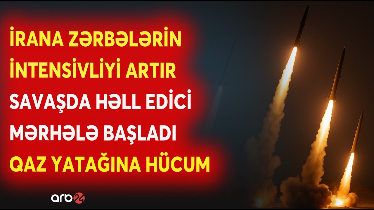 İranda ENERJİ OBYEKTLƏRİ VURULUR - İsrail ZƏRBƏLƏRİN İNTENSİVLİYİNİ ARTIRIR - HƏLL EDİCİ MƏRHƏLƏ...