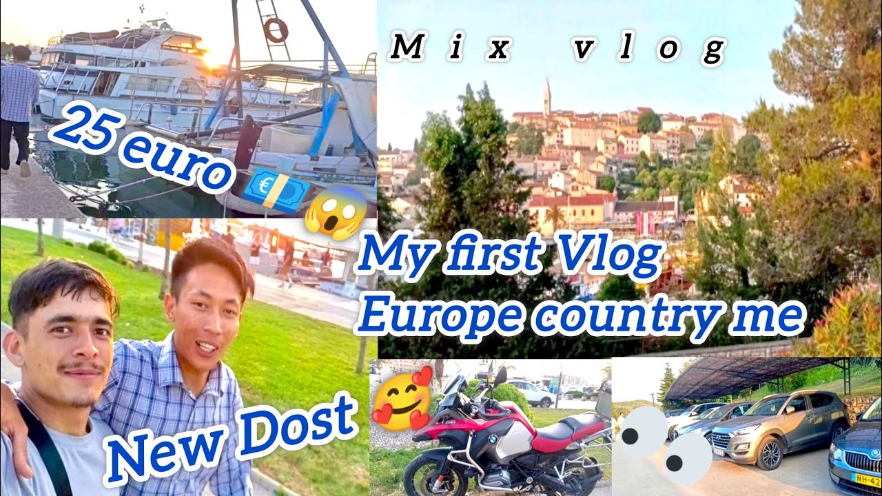 First Vlog Europe Country Me / New Dost Mil Gaye 🥰 Croatia porec city 