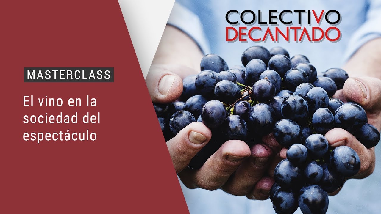 MASTERCLASS: El vino en la sociedad del espectáculo, con Santi Rivas