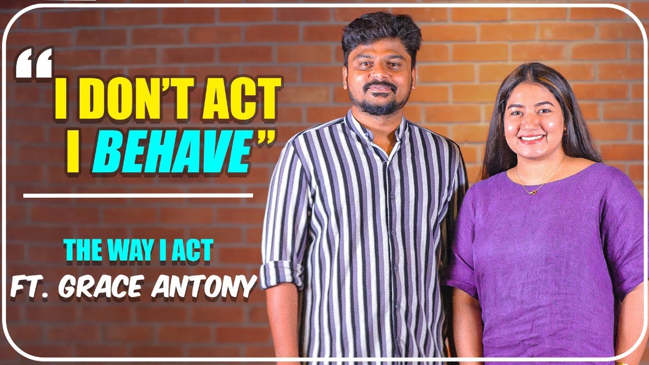 I’m more interested in ROLES than in playing the Heroine - GRACE ANTONY | Paranthu Po, Director Ram