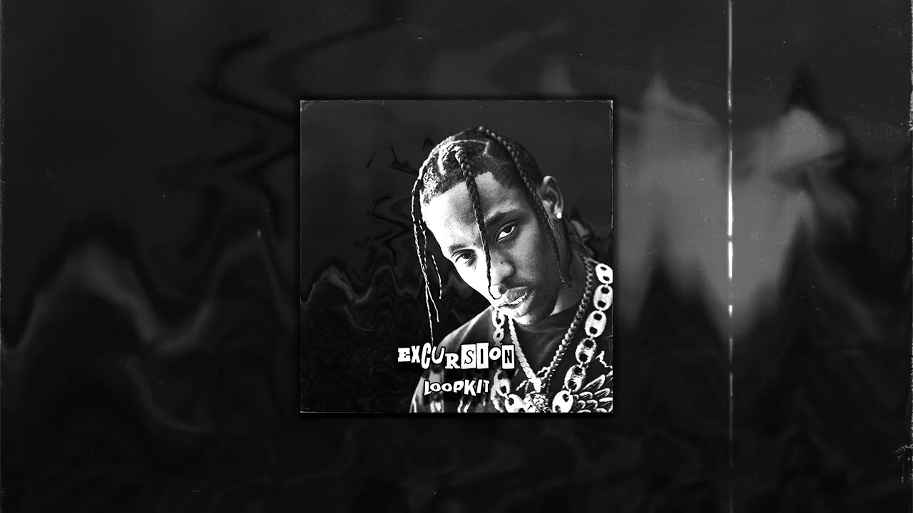 [FREE] Travis Scott Loop Kit 2025 - 