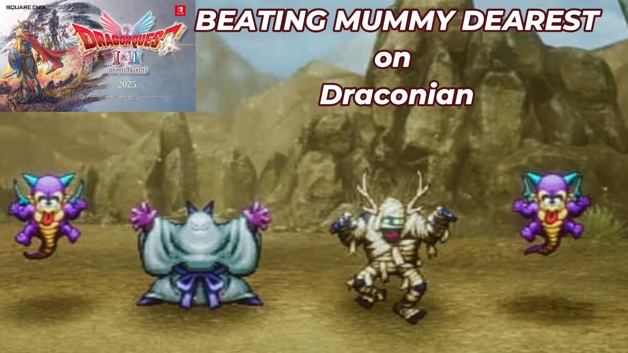 How to defeat the difficult MUMMY DEAREST on Draconian. Dragon Quest 2 2D-HD
