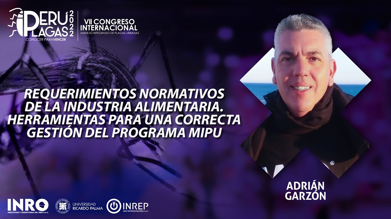 Adrián Garzón - Requerimientos normativos de la industria alimentaria.