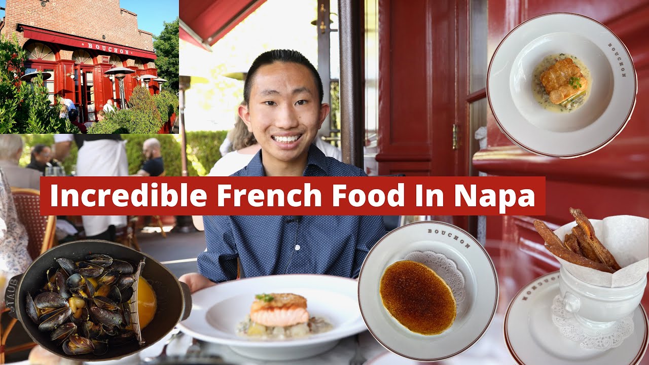 My FAVORITE French Food In Napa Valley | Bouchon Bistro