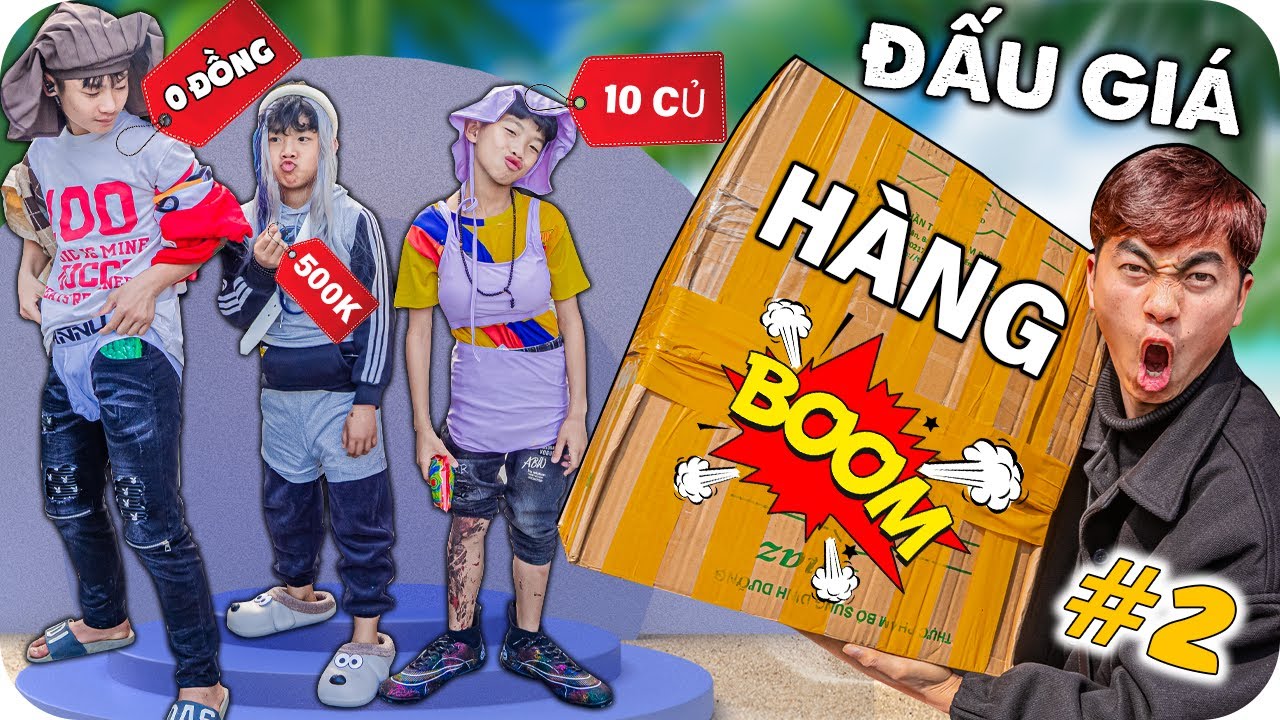 Thái Chuối | Thử Thách Đấu Giá Hàng Boom Trị Giá 10 Triệu #2