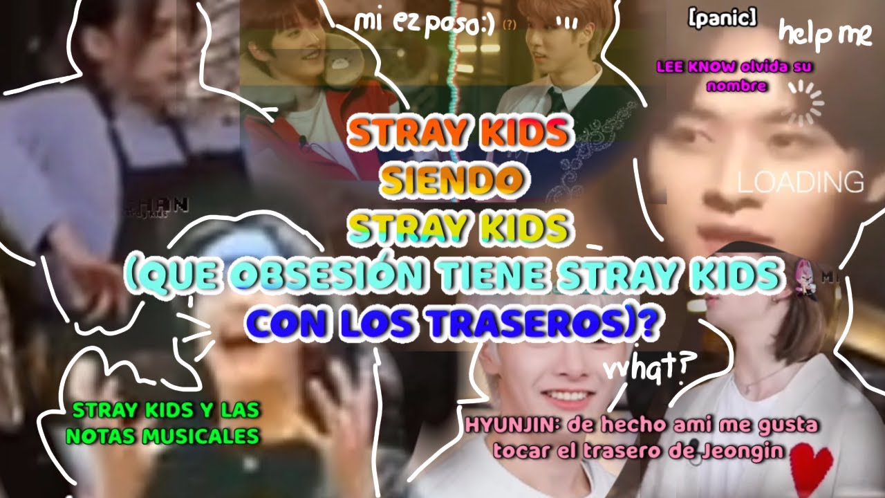 Stray kids siendo simplemente Stray Kids
