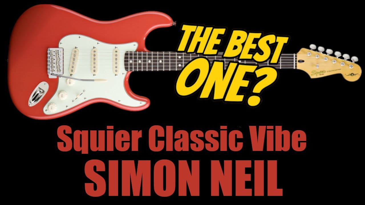 The Best Squier Classic Vibe Strat? | Simon Neil Signature Demo (No Talking)