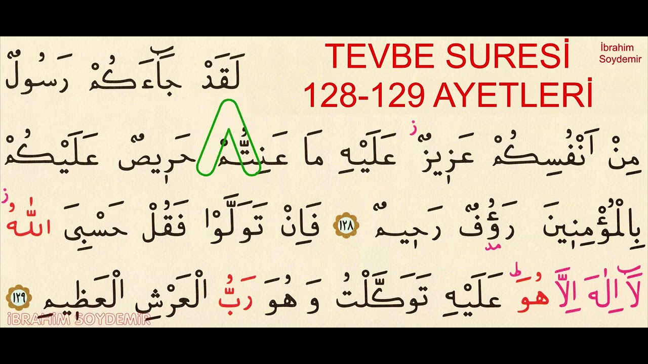 TEVBE SURESİ 128 - 129 AYETLERİ 41 TEKRAR TAKİPLİ