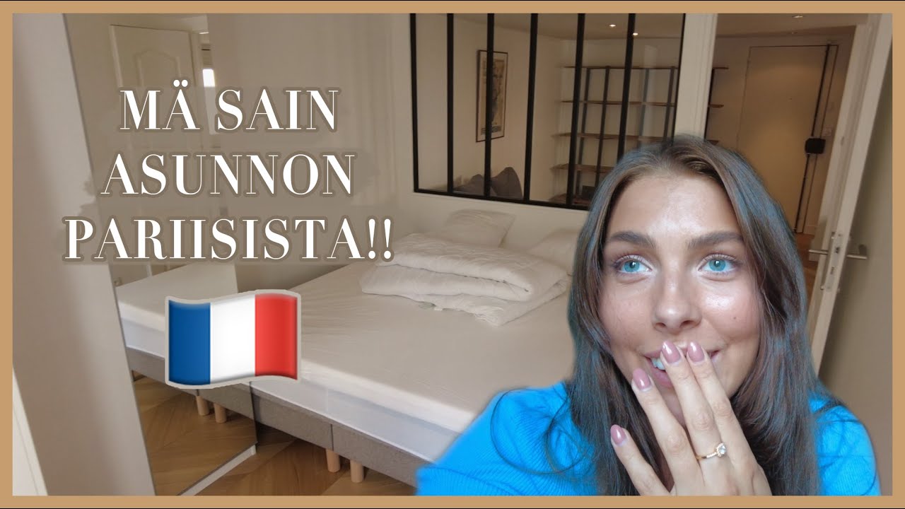 SAIN ASUNNON PARIISISTA!! Muutto + asunnonesittely - Paris Diaries 5