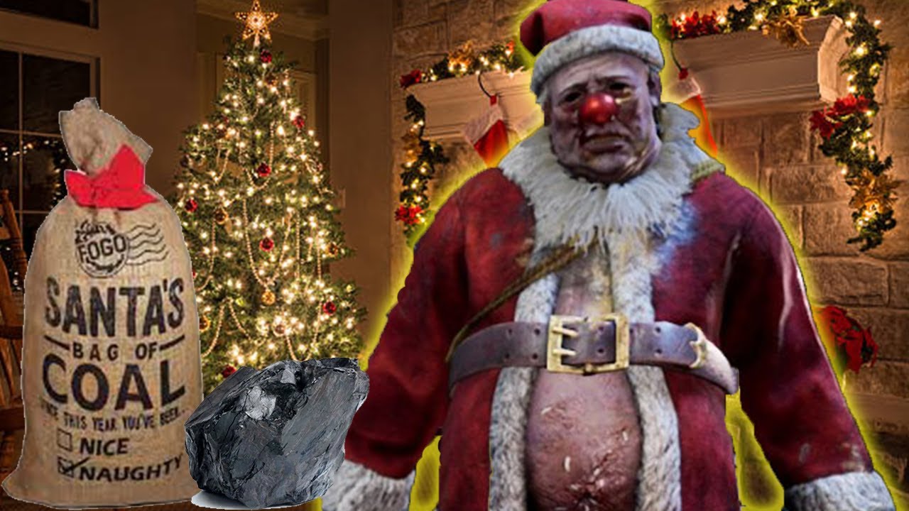 You Get Coal From Santa Clown! | Dead by Daylight Killer Gameplay
