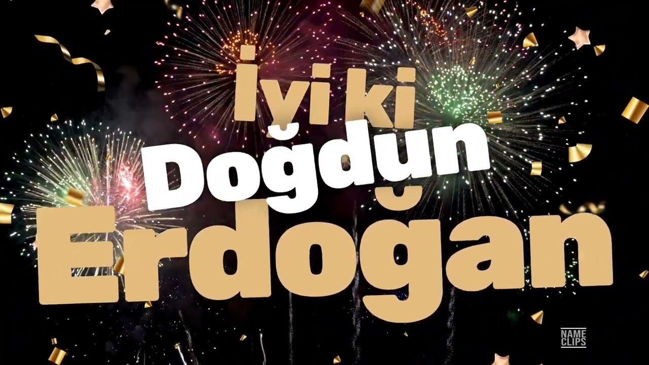 İyi Ki Doğdun Erdoğan 🎈 | İsme Özel Kutlama