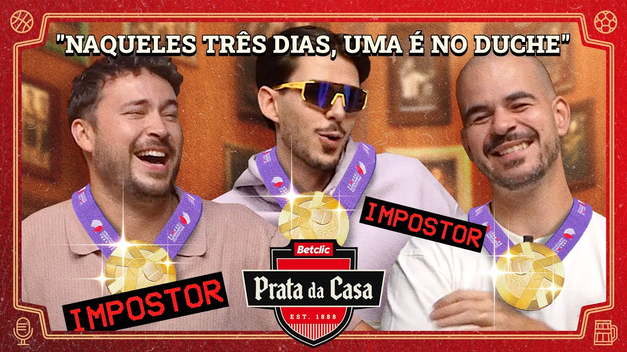 Prata da Casa #17 - Teste da Amizade, Regresso de Mourinho, Regresso de Impostor