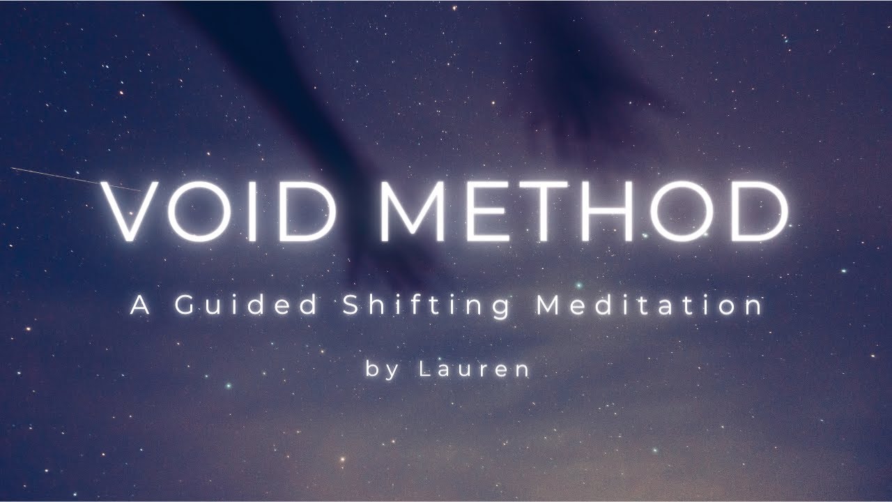 Enter the Void | Reality Shifting Guided Meditation