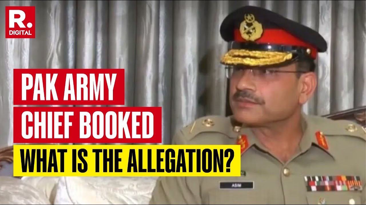 Pakistan Army Chief Booked In London: What Is The Allegation Facing General Asim Munir
