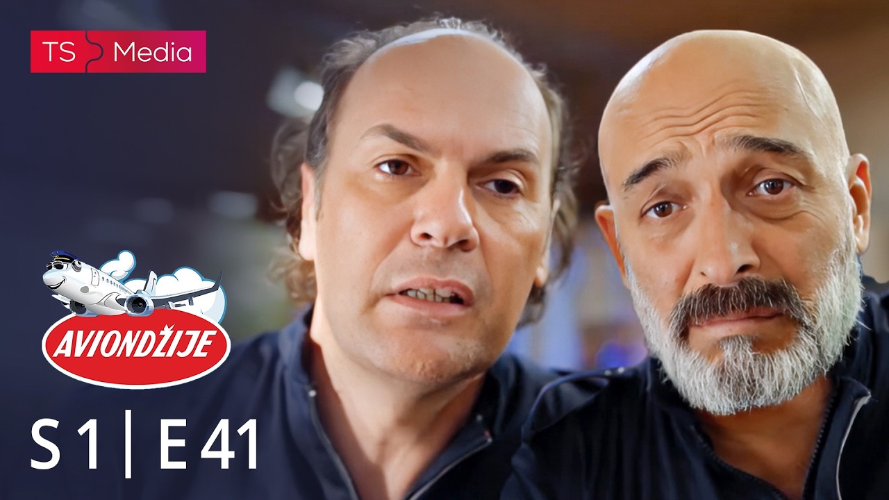 AVIONDŽIJE - Sezona 01 - Epizoda 41 (domaća serija)