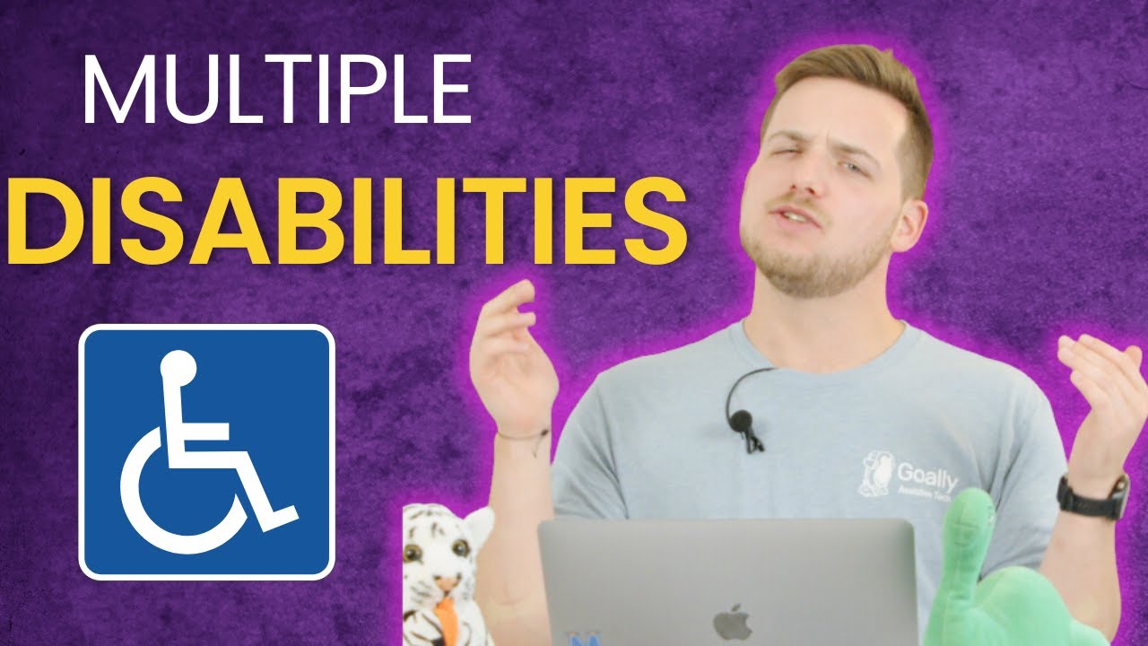 Multiple Disabilities Explained in Under a Minute